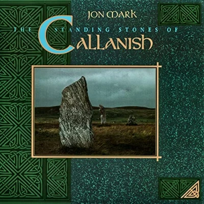 Afbeelding van Jon Mark The Standing Stones Of Callanish (CD)