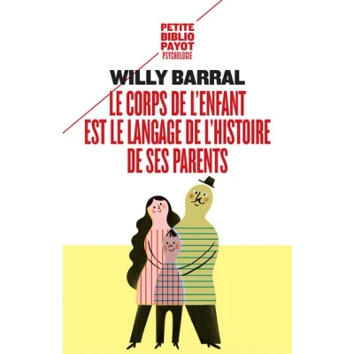 Image de le corps de l&#039;enfant est langage l&#039;histoire ses parents