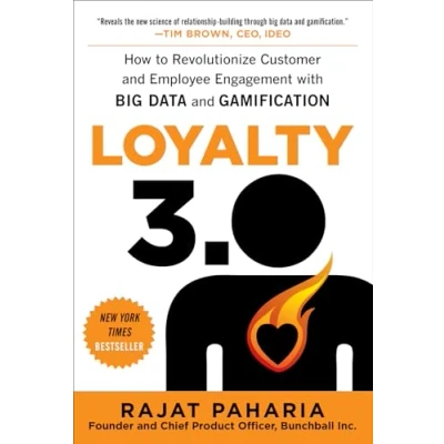 Afbeelding van Loyalty 3.0: How To Revolutionize Customer And Employee Enga