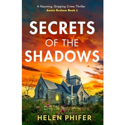 Afbeelding van The Annie Graham crime series Secrets Of Shadows