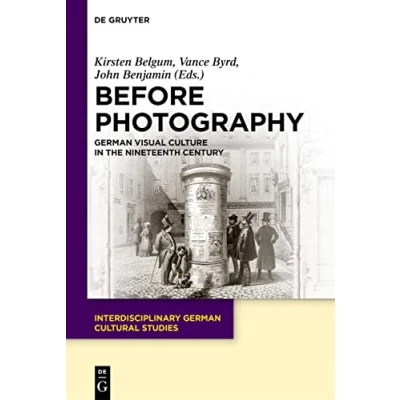 Afbeelding van Interdisciplinary German Cultural Studies29 Before Photography