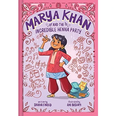 Afbeelding van Marya Khan and the Incredible Henna Party (Marya #1)
