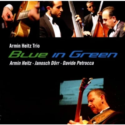 Afbeelding van Armin Heitz Trio Blue In Green (CD)