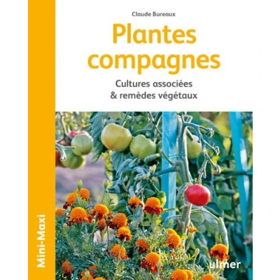 Image de Plantes compagnes Cultures associees &amp; remèdes végétaux