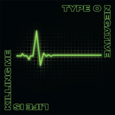 Afbeelding van Type O Negative Life Is Killing Me (2Cd)