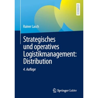 Afbeelding van Strategisches und operatives Logistikmanagement: Distribution