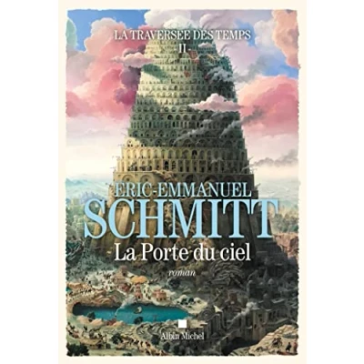 Afbeelding van La Traversée des temps tome 2 Porte du ciel