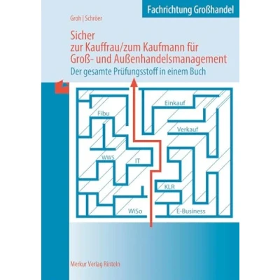 Afbeelding van Sicher zur Kauffrau/zum Kaufmann für Groß und Außenhandelsmanagement