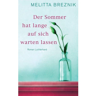 Afbeelding van Der Sommer hat lange auf sich warten lassen