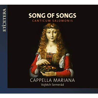 Afbeelding van Cappella Mariana, Vojtech Semerad Song Of Songs, Canticum Salomonis (CD)