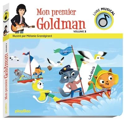Image de Livre musical Mon premier Goldman vol 2