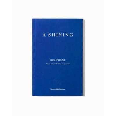Afbeelding van A Shining — WINNER OF THE 2023 NOBEL PRIZE IN LITERATURE