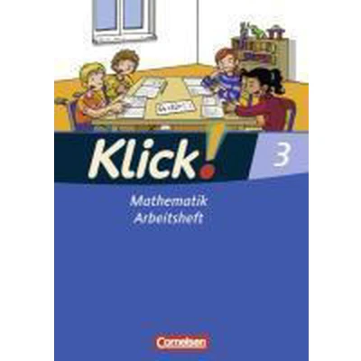 Afbeelding van Klick! Mathematik Unterstufe Alle Bundesländer Förderschule 3. Schuljahr: Arbeitsheft