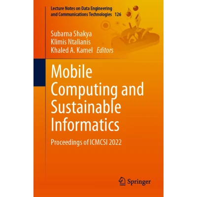Afbeelding van Lecture Notes on Data Engineering and Communications Technologies Mobile Computing Sustainable Informatics