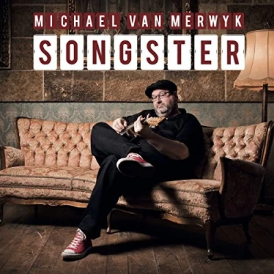 Afbeelding van Michael Van Merwyk Songster (CD)