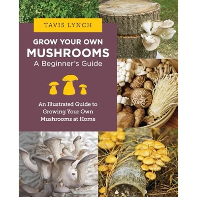 Afbeelding van Grow Your Own Mushrooms: A Beginner&#039;s Guide