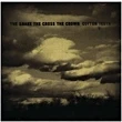 Afbeelding van Snake, The Cross Crown Cotton Teeth (CD)