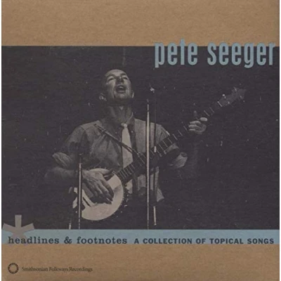Afbeelding van Pete Seeger Headlines &amp; Footnotes (CD)
