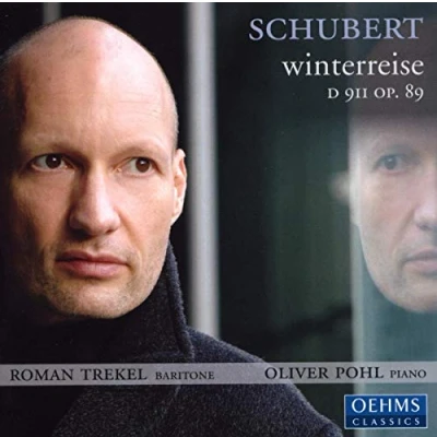 Afbeelding van Roman Trekel &amp; Oliver Pohl Schubert: Winterreise (CD)