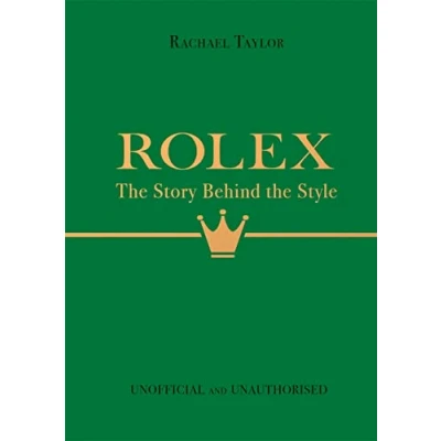 Afbeelding van Rolex: The Story Behind Style Groen