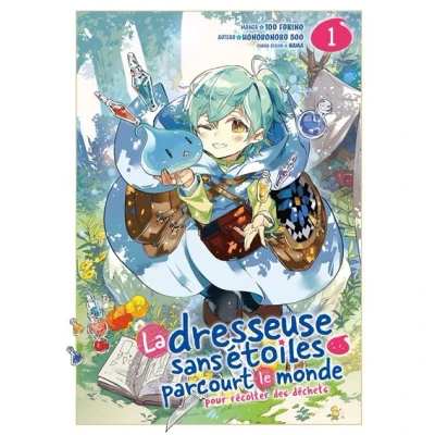 Image de La dresseuse sans étoiles parcourt le monde Tome 01