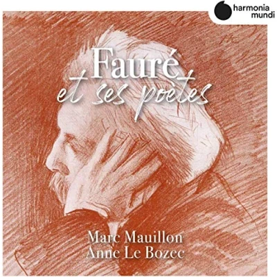 Afbeelding van Marc Mauillon Anne Le Bozec Faure Et Ses Poetes (CD)