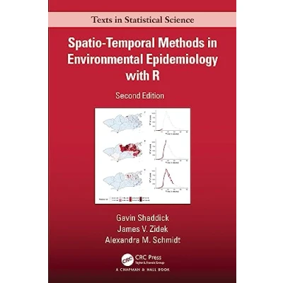 Afbeelding van Chapman &amp; Hall/CRC Texts in Statistical Science SpatioTemporal Methods Environmental Epidemiology with R