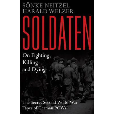 Afbeelding van Soldaten On Fighting, Killing and Dying