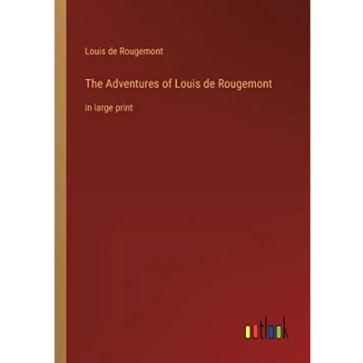 Afbeelding van The Adventures Of Louis De Rougemont