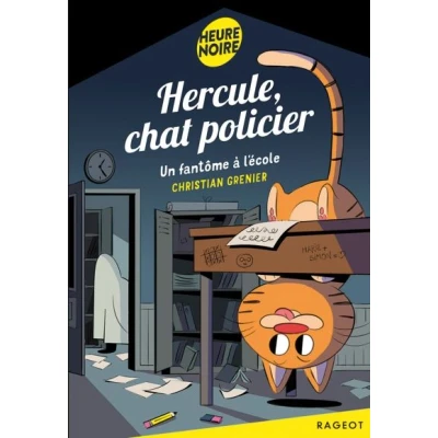 Image de Hercule, chat policier Un fantôme à l&#039;école