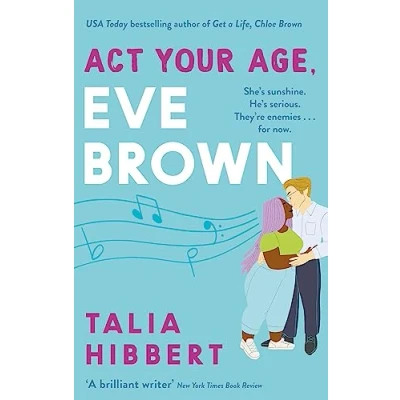 Afbeelding van Act Your Age, Eve Brown the perfect feel good romcom for 2021