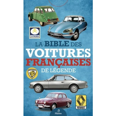 Image de La bible des voitures françaises de légende