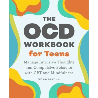 Afbeelding van The OCD Workbook for Teens