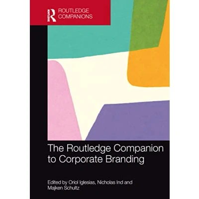 Afbeelding van Routledge Companions in Marketing, Advertising and Communication The Companion to Corporate Branding