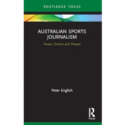 Afbeelding van Routledge Focus on Journalism Studies Australian Sports