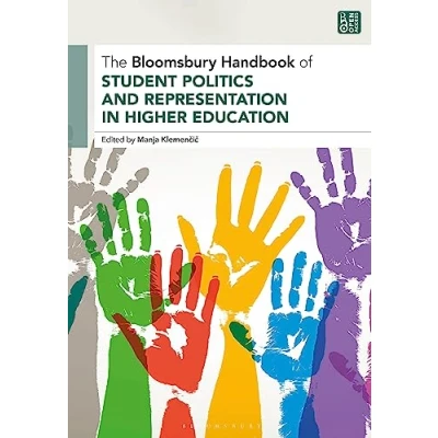 Afbeelding van Bloomsbury Handbooks The Handbook of Student Politics and Representation in Higher Education