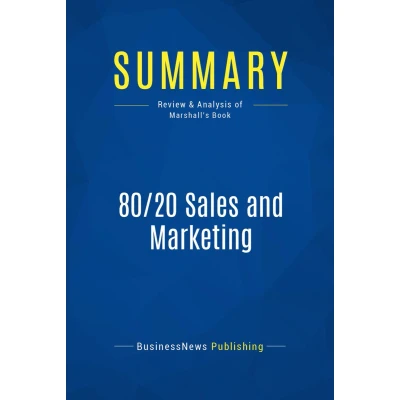 Afbeelding van Summary: 80/20 Sales and Marketing