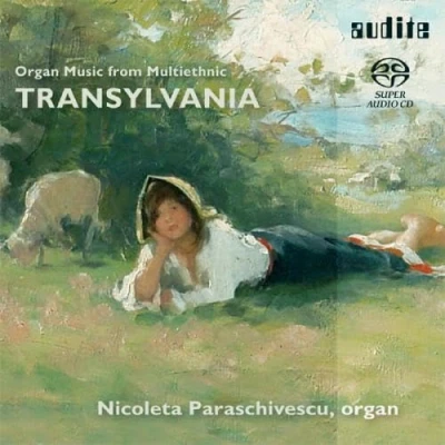 Afbeelding van Irina Ungureanu &amp; Nicoleta Paraschivescu Organ Music From Multiethnic Transylvania (Super Audio CD)