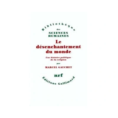 Image de Le désenchantement du monde
