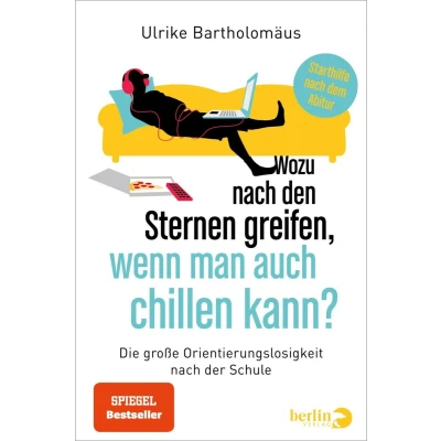 Afbeelding van Wozu nach den Sternen greifen, wenn man auch chillen kann?