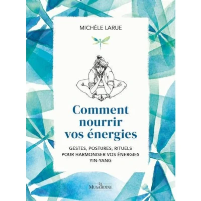 Image de Comment nourrir vos energies