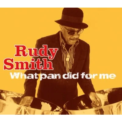 Afbeelding van Rudy Smith What Pan Did For Me (CD)