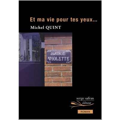 Afbeelding van Et ma vie pour tes yeux…