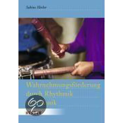 Afbeelding van Wahrnehmungsförderung Durch Rhythmik Und Musik