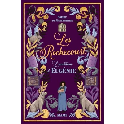 Afbeelding van LES ROCHECOURT,4:L&#039;AMBITION D&#039;EUGENIE