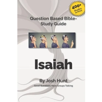 Afbeelding van Good Questions Have Groups Talking Small Isaiah