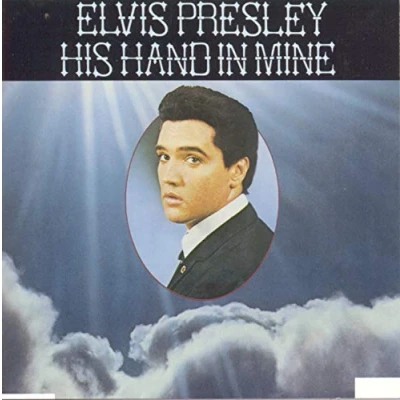 Afbeelding van Elvis Presley His Hand In Mine (CD) (Reissue)