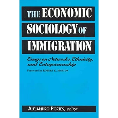 Afbeelding van The Economic Sociology of Immigration