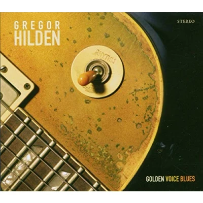 Afbeelding van Gregor Hilden Golden Voice Blues (CD)