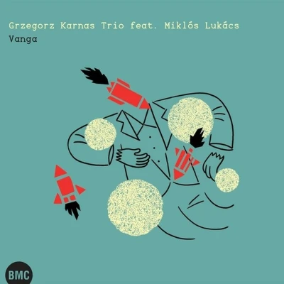 Afbeelding van Grzegorz Karnas Trio feat. Miklós Lukács Vanga (CD)